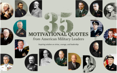 35 MOTIVATIONAL QUOTES from American Military Leaders